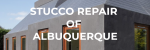 Stucco Repair of Albuquerque