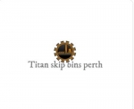 Titan Skip Bin Hire Perth