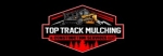 Top Track Mulching & Tree Service