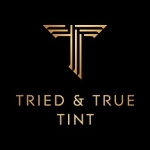 Tried and True Tint