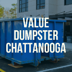 Value Dumpster Rental Chattanooga