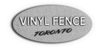 Vinyl Fence Toronto