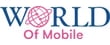 World Of Mobile